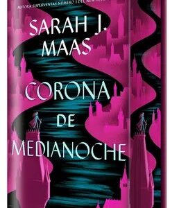 Corona de Medianoche - Sarah J. Maas