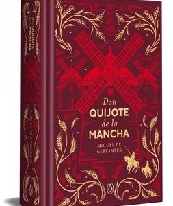 Don Quijote de la Mancha (Edición conmemorativa) - Miguel de Cervantes