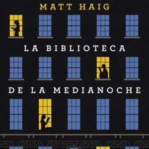 Portada de La Biblioteca de la Medianoche - Matt Haig