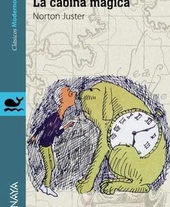 La Cabina Mágica (Literatura Juvenil (a Partir de 12 Años) - Clásicos Modernos) - Jules Feiffer