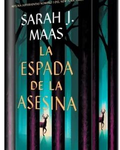 La Espada de la Asesina (Edicion Limitada) - Sarah J. Maas