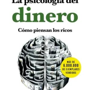 Portada del libro La psicología del dinero de Morgan Housel