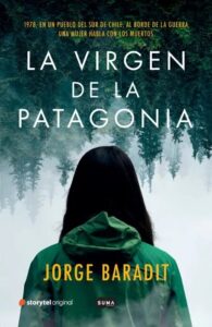 Portada de La Virgen De La Patagonia de Jorge Baradit
