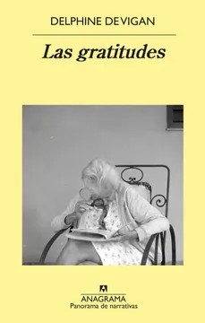 Las Gratitudes – De Vigan, Delphine