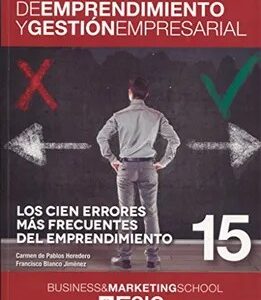Los Cien Errores más Frecuentes del Emprendimiento - De Pablos