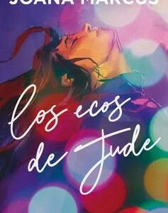 LOS ECOS DE JUDE - Joana Marcús
