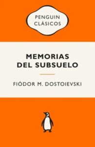 Portada de Memorias del subsuelo de Fiódor M. Dostoievski