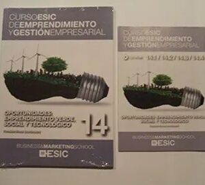Oportunidades: emprendimiento verde, social y tecnológico (Curso ESIC de emprendimiento y gestión empresarial. ABC) - Francisco Joséblanco Jiménez