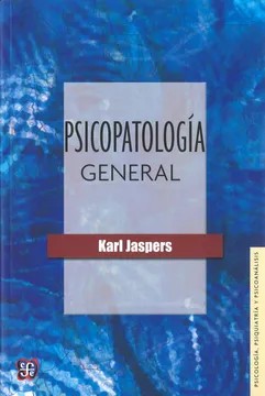 Psicopatología General – Karl Jaspers