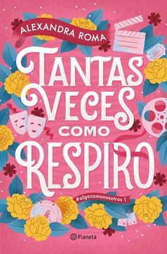 Tantas veces como respiro – Roma, Alexandra