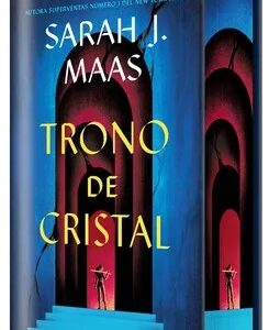 Trono de Cristal - Sarah J. Maas