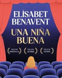 Una niña buena - Elísabet Benavent