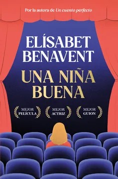 Una niña buena – Elísabet Benavent