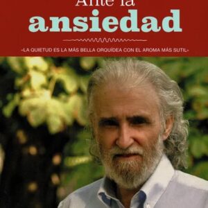 Portada del libro Ante la Ansiedad de Ramiro Calle