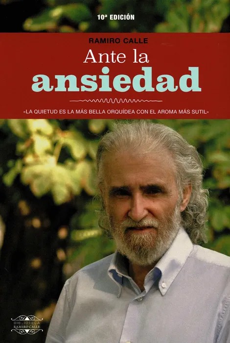 Ante la Ansiedad – Ramiro Calle