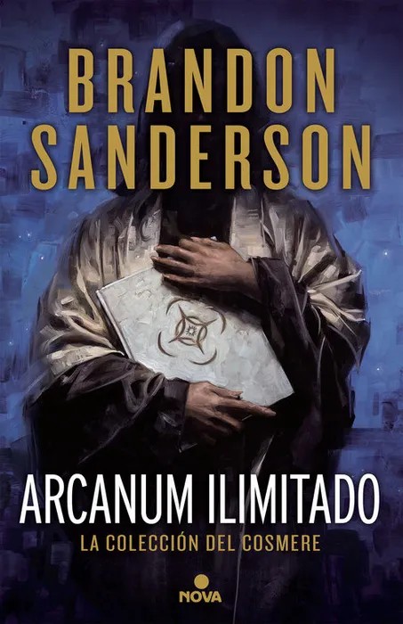 Arcanum ilimitado – Brandon Sanderson