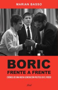 Portada del libro Boric frente a frente - Marian Basso