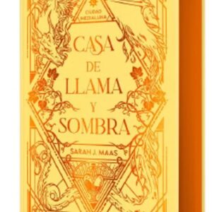 Portada Casa de Llama y Sombras - Sarah J. Maas