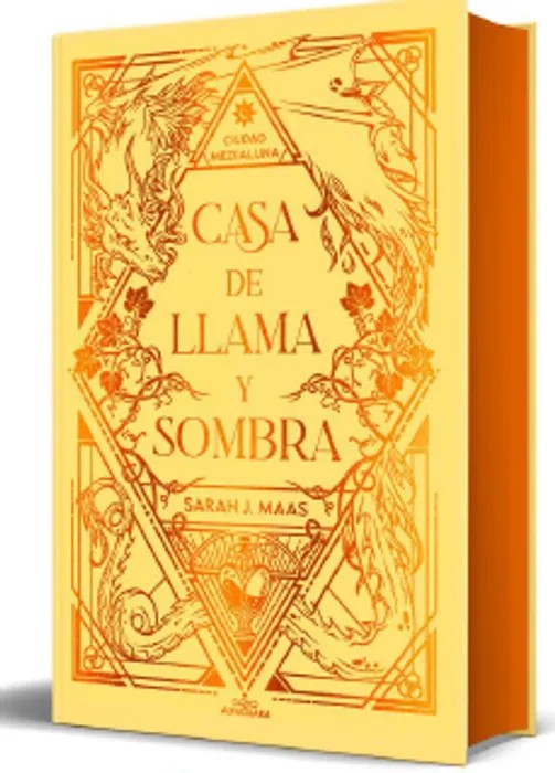 Casa de Llama y Sombras (Edición Especial) Ciudad Medialuna – Sarah J. Maas