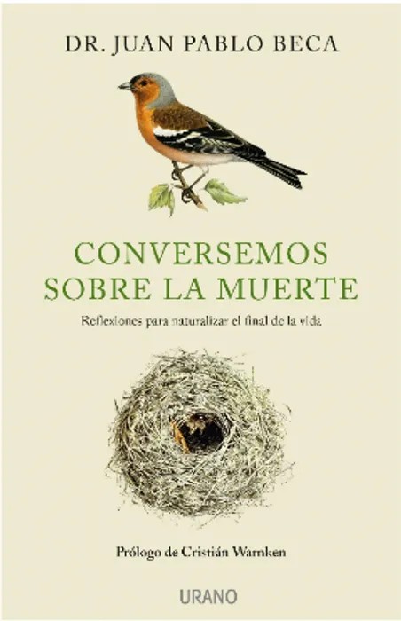 Portada del libro Conversemos Sobre la Muerte - Dr. Juan Pablo Beca