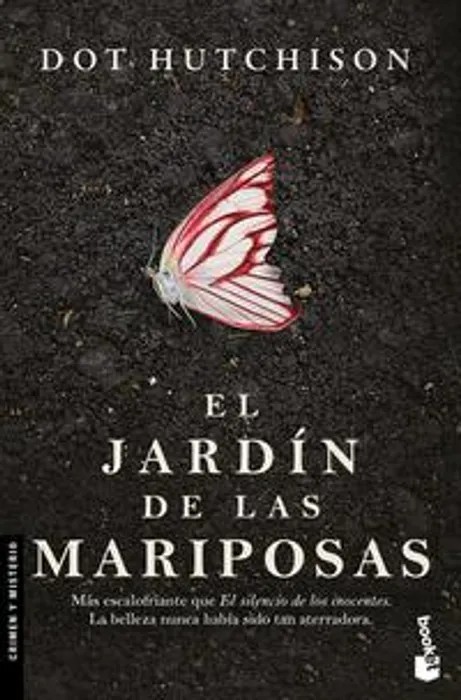 Portada de El jardín de las mariposas - Dot Hutchinson
