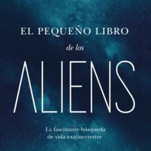Portada de El Pequeño Libro de los Aliens de Adam Frank