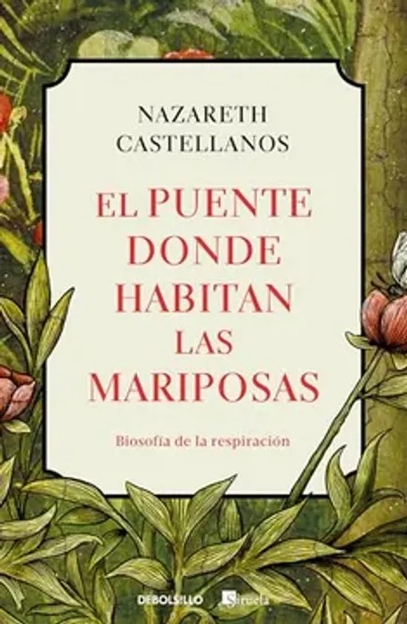 Portada de El puente donde habitan las mariposas - Nazareth Castellanos