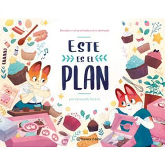 Este es el plan – Frick, Fernanda
