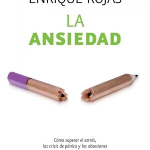 La Ansiedad de Enrique Rojas - Portada del libro