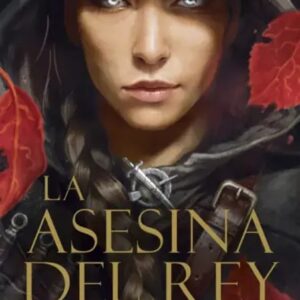 Portada del libro La Asesina del rey de Melissa Blair