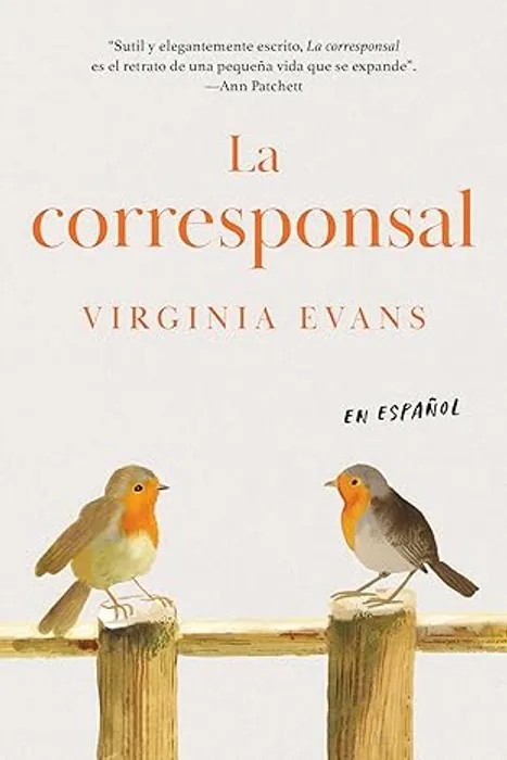 La Corresponsal / the Correspondent – Virginia Evans