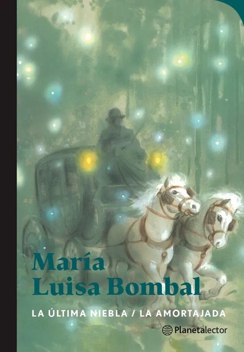 Portada de La Última Niebla / La Amortajada de María Luisa Bombal