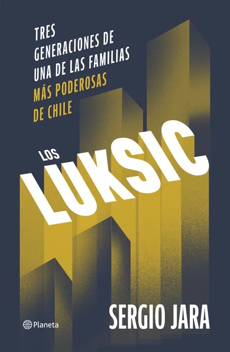 Portada del libro Los Luksic de Sergio Jara