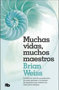 Portada del libro Muchas Vidas Muchos Maestros de Brian Weiss