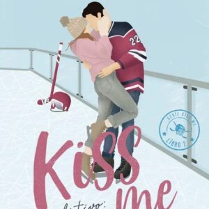 Portada de Objetivo: Tu y yo (@Kissme 2) - Elle Kennedy
