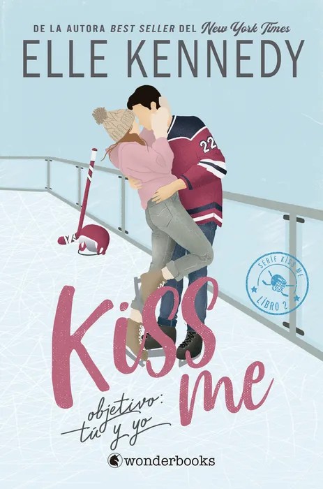 Portada de Objetivo: Tu y yo (@Kissme 2) - Elle Kennedy