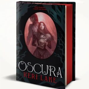 Portada de Oscura (El Bosque Voraz 2) de Keri Lake