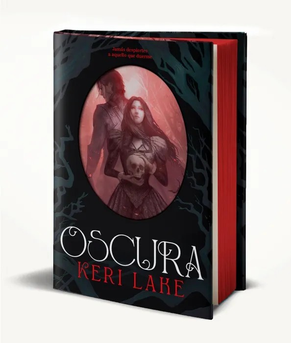 Oscura (El Bosque Voraz 2) – Keri Lake