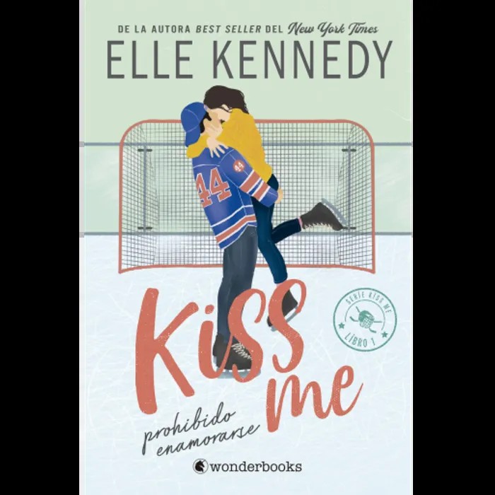 Portada de Prohibido Enamorarse (Kissme 1) de Elle Kennedy