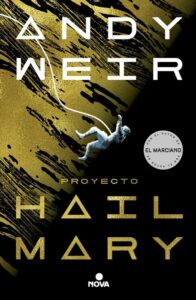 Proyecto Hail Mary de Andy Weir - Portada