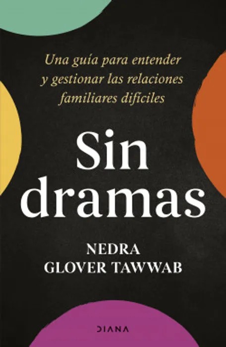 Portada del libro Sin Dramas de Nedra Glover Tawwab