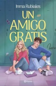 Portada del libro Un amigo gratis de Inma Rubiales