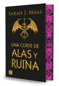 Portada de Una Corte de Alas y Ruina - Sarah J. Maas