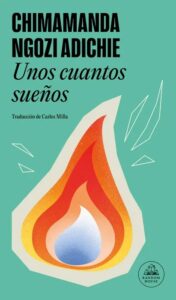 Portada del libro Unos Cuantos Sueños de Chimamanda Ngozi Adichie