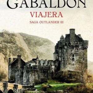 Portada del libro Viajera (Saga Outlander 3) de Diana Gabaldon