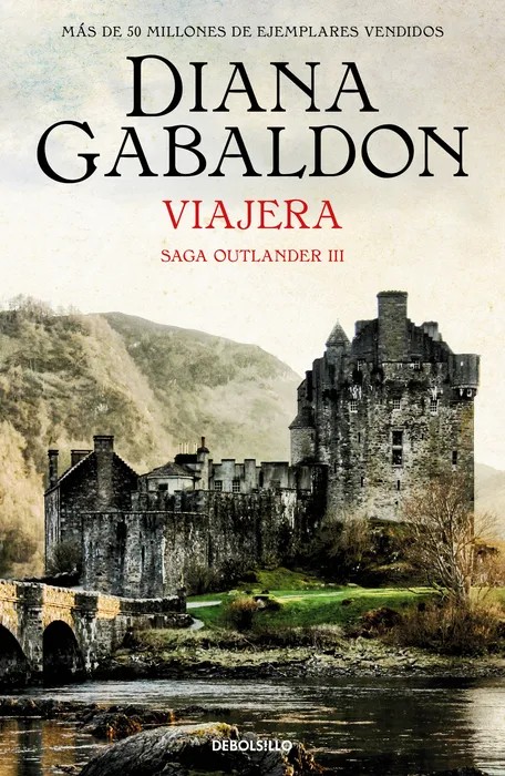 Portada del libro Viajera (Saga Outlander 3) de Diana Gabaldon