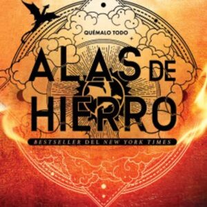 Portada del libro Alas de Hierro (Empíreo 2) de Rebecca Yarros