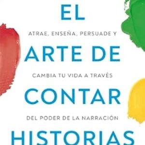 Arte de contar historias, El - Matthew Dicks