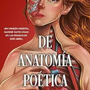 Portada de De anatomía poética de Gilraen Eärfalas