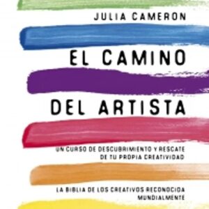 Portada de El camino del artista - Julia Cameron